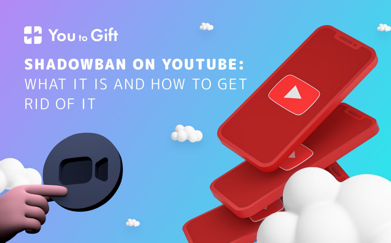 Shadowban on YouTube: What It Is and How to Get Rid of It